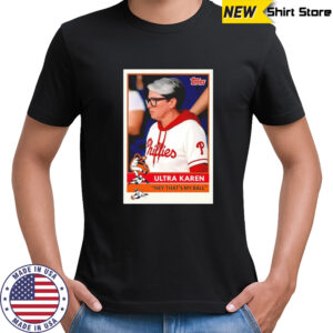 Ultra Karen hey that’s my ball shirt