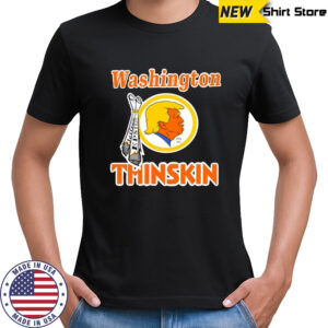 Washington Thinskin Trump Political Caricature shirt