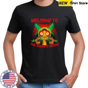 Welcome to the creepy circus Halloween shirt