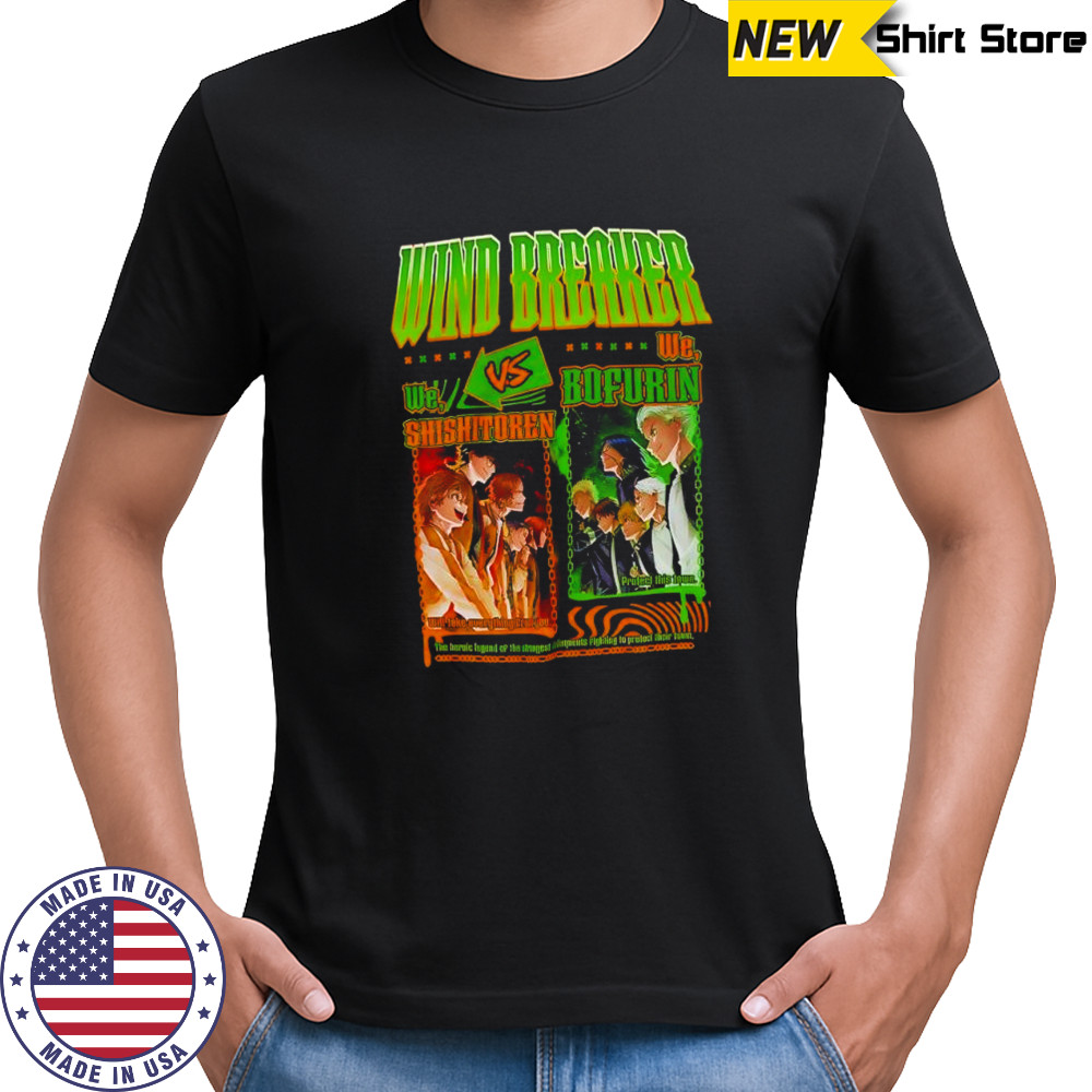 Wind Breaker Shishittoren vs Bofurin shirt