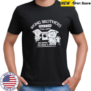 Wong brothers wash and fold shirt