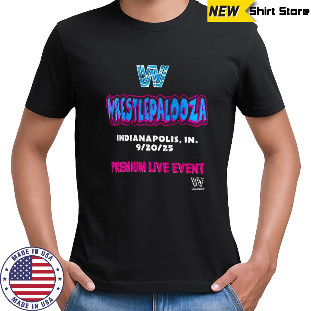 Wrestlepalooza Indianapolis 2025 Premium Live Event shirt