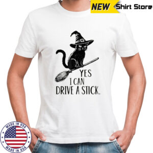 Yes i can drive a stick Funny Halloween Cat Witch Spooky shirt