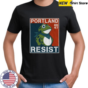 86 47 Portland Frogs resist shirt