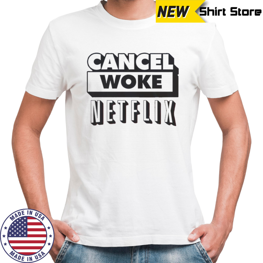 Cancel Woke Netflix Elon Musk T-Shirt