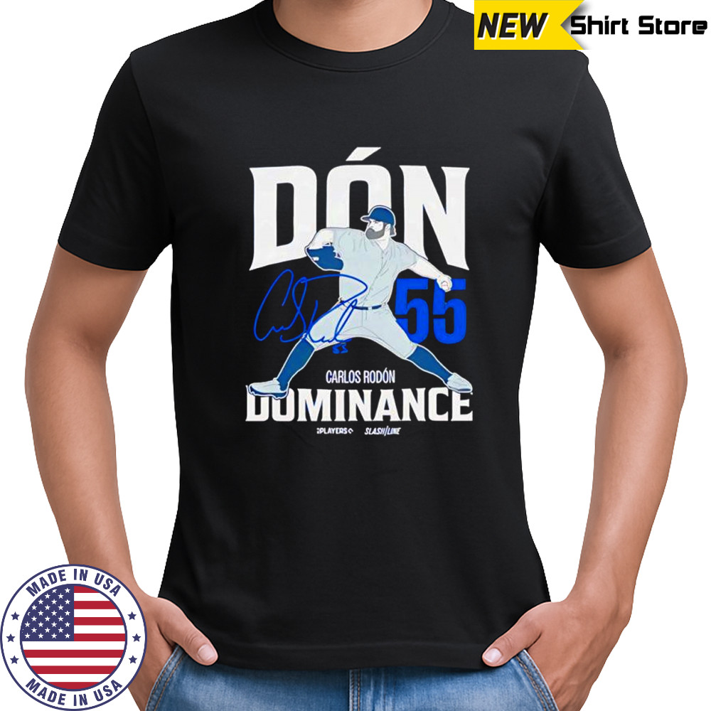 Carlos Rodón Dón Dominance number 55 signature graphic shirt