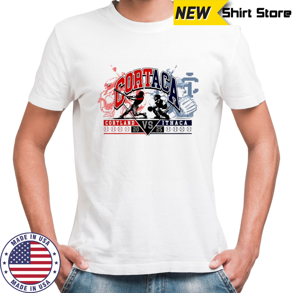 Cortaca Cortland vs Ithaca 2025 baseball T-shirts