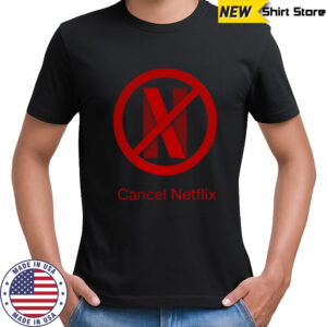 Elon Musk Cancel Netflix shirt