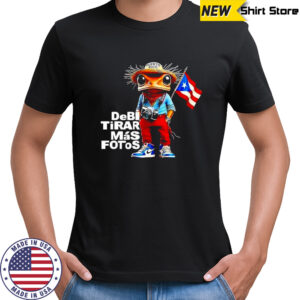 Frog Puerto Rican caped DeBí TiRAR MáS FOToS Rap music 2025 shirt