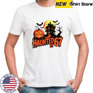 Haunted by 67 Retro Halloween Six Seven Meme shirt