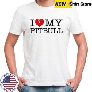 I love my Pitbull heart shirt