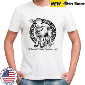 Lamb Blink182 I guess this is growing up shirt