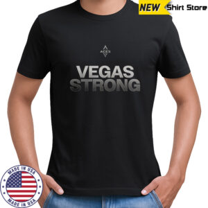Las Vegas Aces WNBA 2025 Vegas Strong T-Shirt