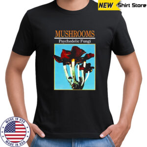 Mushrooms Psychedelic Fungi retro shirt
