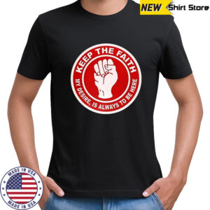 Nottingham forest keep the faith shirt