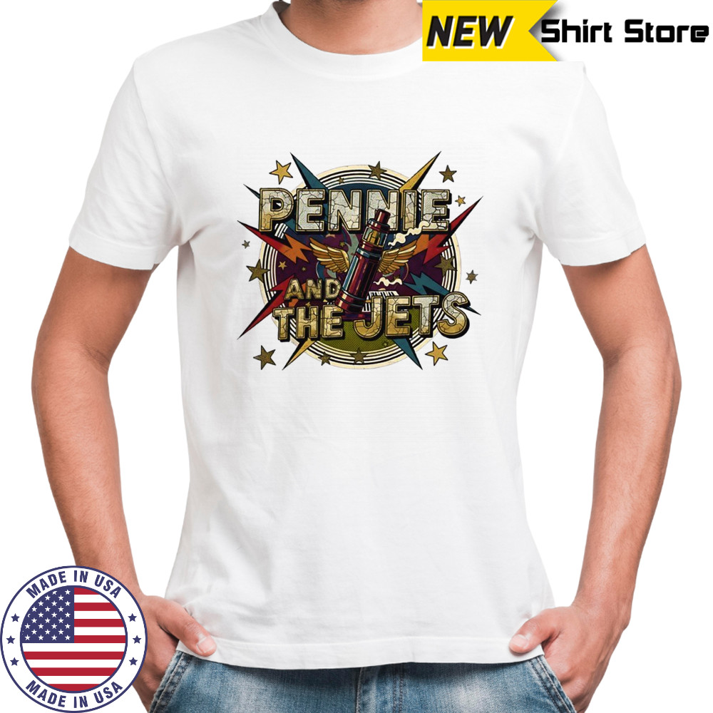 Pennie and the Jets Elton John song shirt