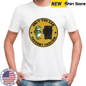 Portland Frog only you can prevent fascism shirt