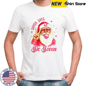 Six Seven 6 7 Meme Funny Santa Says Christmas shirt