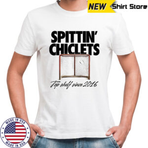 Spittin Chiclets Top Shelf since 2016 hockey goal shirt