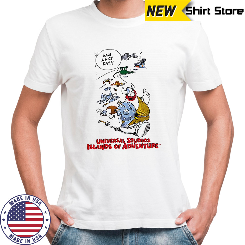 Universal studios islands of adventure Viking have a nice day vintage cartoon shirt