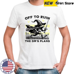 Wizard Frog off to ruin the dm’s plans shirt
